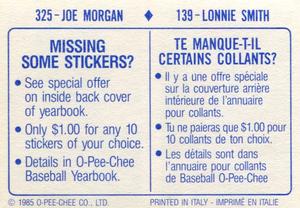 1985 O-Pee-Chee Stickers #139 / 325 Lonnie Smith / Joe Morgan Back