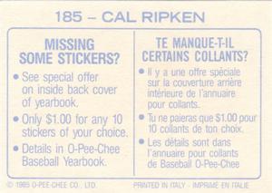 1985 O-Pee-Chee Stickers #185 Cal Ripken Back