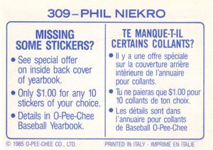 1985 O-Pee-Chee Stickers #309 Phil Niekro Back