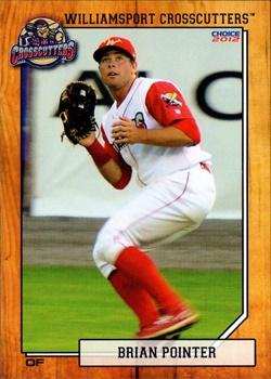 2012 Choice Williamsport Crosscutters #22 Brian Pointer Front