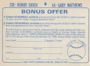 1985 Topps Stickers #44 / 230 Gary Matthews / Bobby Grich Back