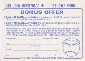 1985 Topps Stickers #133 / 319 Dale Berra / John Montefusco Back