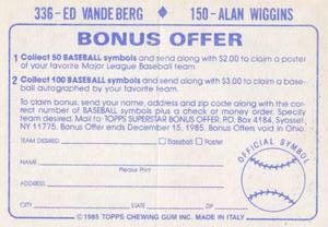 1985 Topps Stickers #150 / 336 Alan Wiggins / Ed Vande Berg Back