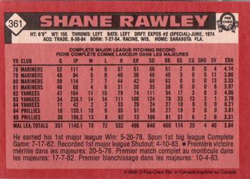1986 O-Pee-Chee #361 Shane Rawley Back