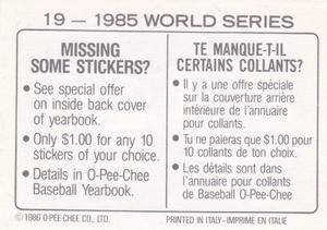 1986 O-Pee-Chee Stickers #19 1985 World Series Back