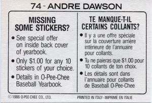 1986 O-Pee-Chee Stickers #74 Andre Dawson Back