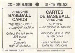 1986 O-Pee-Chee Stickers #82 / 243 Tim Wallach / Don Slaught Back