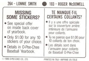1986 O-Pee-Chee Stickers #103 / 264 Roger McDowell / Lonnie Smith Back
