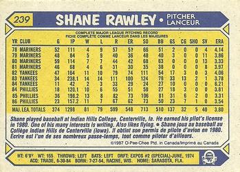 1987 O-Pee-Chee #239 Shane Rawley Back