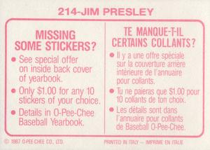 1987 O-Pee-Chee Stickers #214 Jim Presley Back