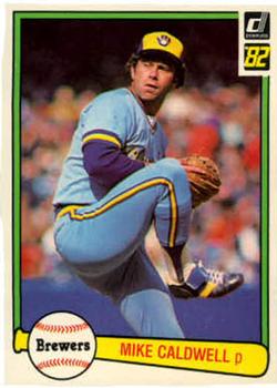 1982 Donruss #330 Mike Caldwell Front