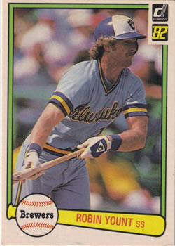 1982 Donruss #510 Robin Yount Front