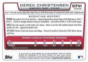 2012 Bowman Chrome - Prospects Refractors #BCP161 Derek Christensen Back