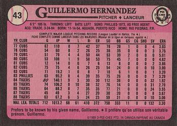 1989 O-Pee-Chee #43 Guillermo Hernandez Back