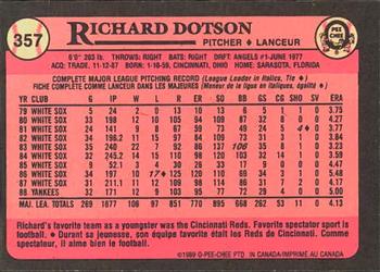 1989 O-Pee-Chee #357 Richard Dotson Back
