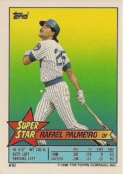 1989 Topps Stickers - Super Star Backs #52 Rafael Palmeiro Front