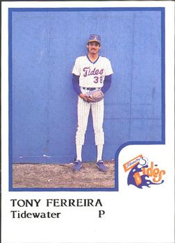 1986 ProCards Tidewater Tides #NNO Tony Ferreira Front