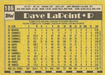 1990 O-Pee-Chee #186 Dave LaPoint Back