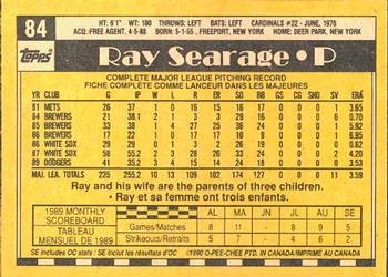 1990 O-Pee-Chee #84 Ray Searage Back