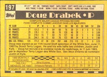 1990 O-Pee-Chee #197 Doug Drabek Back