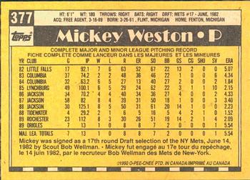 1990 O-Pee-Chee #377 Mickey Weston Back