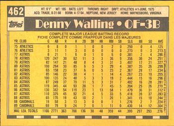 1990 O-Pee-Chee #462 Denny Walling Back