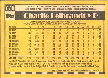 1990 O-Pee-Chee #776 Charlie Leibrandt Back