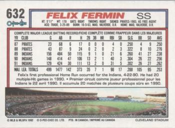 1992 O-Pee-Chee #632 Felix Fermin Back