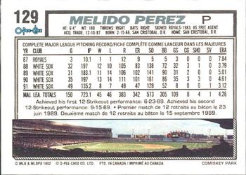 1992 O-Pee-Chee #129 Melido Perez Back