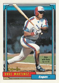 1992 O-Pee-Chee #309 Dave Martinez Front