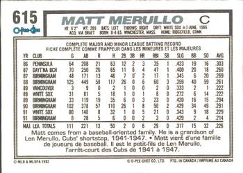 1992 O-Pee-Chee #615 Matt Merullo Back