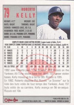 1993 O-Pee-Chee #79 Roberto Kelly Back