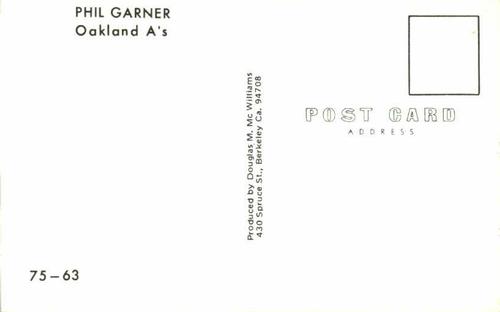 1975 Doug McWilliams Postcards #75-63 Phil Garner Back