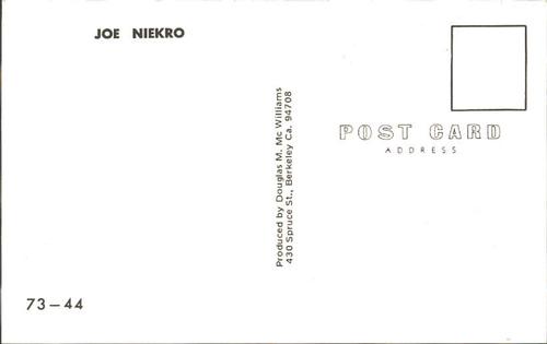 1973 Doug McWilliams Postcards #73-44 Joe Niekro Back