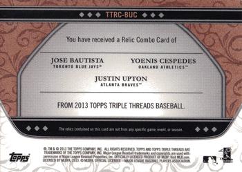 2013 Topps Triple Threads - Relic Combos Sepia #TTRC-BUC Jose Bautista / Justin Upton / Yoenis Cespedes Back