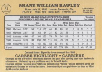 1985 Leaf #31 Shane Rawley Back