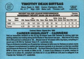 1986 Leaf #227 Tim Birtsas Back