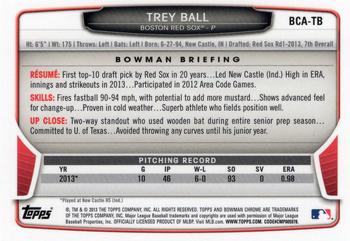 2013 Bowman Draft Picks & Prospects - Chrome Draft Pick Autographs #BCA-TB Trey Ball Back