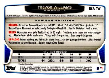 2013 Bowman Draft Picks & Prospects - Chrome Draft Pick Autographs #BCA-TW Trevor Williams Back
