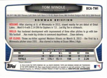 2013 Bowman Draft Picks & Prospects - Chrome Draft Pick Autographs #BCA-TWI Tom Windle Back
