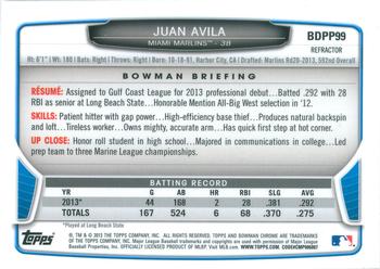 2013 Bowman Draft Picks & Prospects - Chrome Draft Picks Refractors #BDPP99 Juan Avila Back