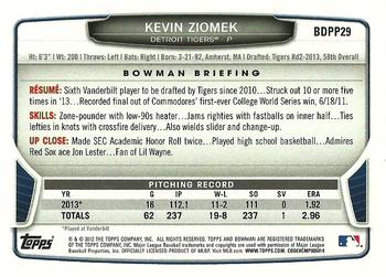 2013 Bowman Draft Picks & Prospects - Draft Picks #BDPP29 Kevin Ziomek Back