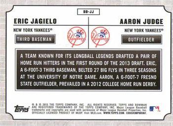 2013 Bowman Draft Picks & Prospects - Dual Draftee #DD-JJ Eric Jagielo / Aaron Judge Back