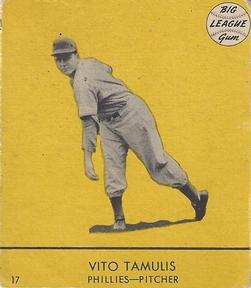 1941 Goudey (R324) #17 Vito Tamulis Front
