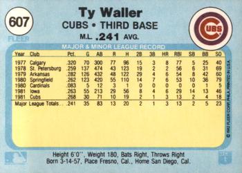 1982 Fleer #607 Ty Waller Back