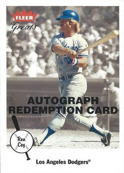 2002 Fleer Greats of the Game - Autographs Redemptions #NNO Ron Cey Front