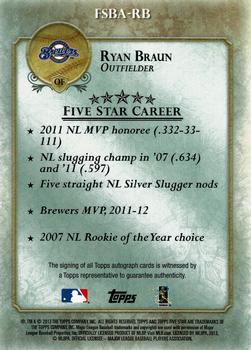 2013 Topps Five Star - Autographs #FSBA-RB Ryan Braun Back