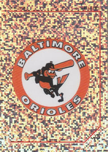 1992 Panini Stickers #73 Orioles Team Logo Front