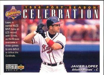 1997 Collector's Choice #222 Javier Lopez Front