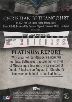 2014 Bowman Platinum #94 Christian Bethancourt Back